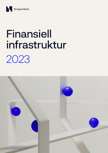 Forsidebilde av publikasjonen Finansiell infrastruktur 2023