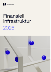 Forsidebilde av publikasjonen Finansiell 
infrastruktur 2026