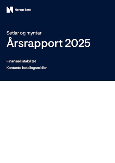 Forsidebilde av publikasjonen Årsrapport for setlar og myntar 2025