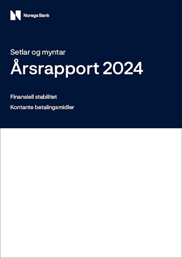 Forsidebilde av publikasjonen Årsrapport setlar og myntar 2024