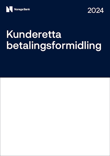 Forsidebilde av publikasjonen Kunderetta betalingsformidling 2024