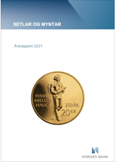 Forsidebilde av publikasjonen Årsrapport setlar og myntar 2021