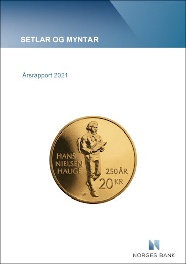 Forsidebilde av publikasjonen Årsrapport setlar og myntar 2021
